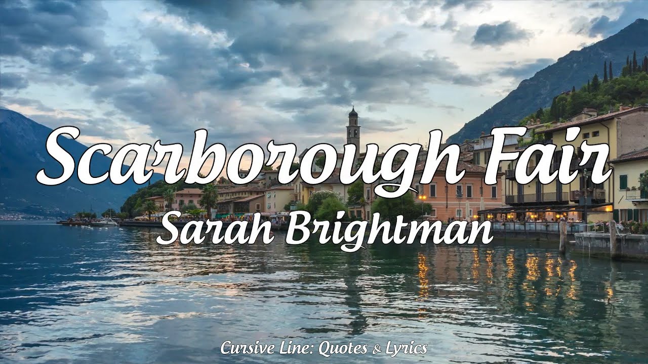 Sarah Brightman - Scarborough Fair Lyrics