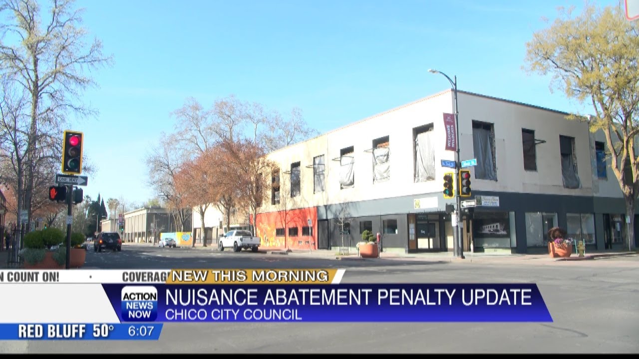 Chico City Council receives reports on nuisance abatement policies ...