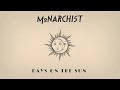 MONARCHIST - Days on the Sun (Lyric Video)