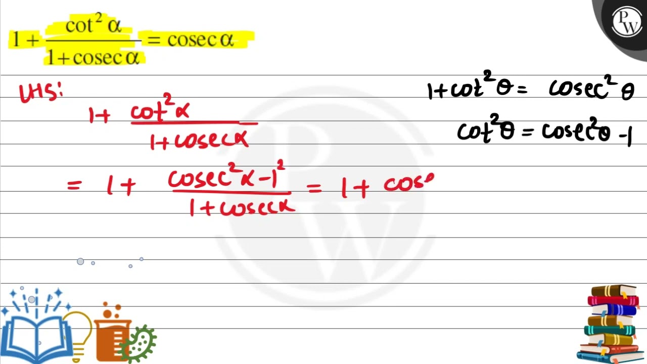 \( 1+\frac{\cot ^{2} \alpha}{1+\operatorname{cosec} \alpha ...