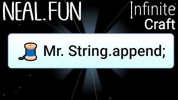 How to Make Mr.String.append; in Infinite Craft | Get Mr.String.append; in Infinite Craft