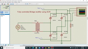 Full wave controlled Rectifier using SCR with R and RL load (Simulation in Proteus)
