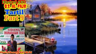 Download Lagu Q.S, Al-Fajr/Tartil/Part9 MP3