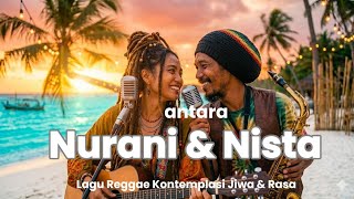 Antara Nurani U0026 Nista  Lagu Reggae Indonesia Terbaru 2026  Reggae Santai U0026 Penuh Makna