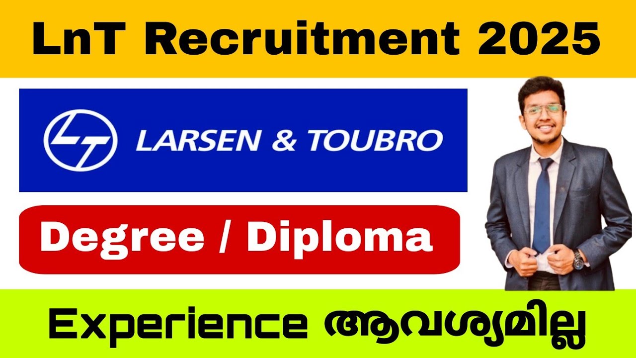പ്രമുഖ കമ്പനിയായ L&T ഇൽ നിരവധി ഒഴിവുകൾ 🔥 Final years can apply | Job vacancy 2025 | Jobhunter