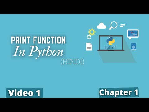 Print Function in Python 🔥💻|#1 Python Training in Hindi | Python Tutorial for Beginners