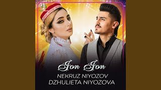 Nozi Tu Shirin - Nekruz Niyozov & Dzhulieta Niyozova