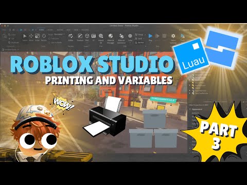 Roblox Studio Tutorial 2024 - Printing & Variables #3