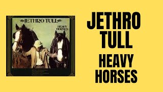 CLASSIC ALBUM - Jethro Tull - “Heavy Horses” (Album Review) - YouTube
