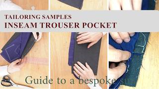 Inseam trouser pocket sample | Guide to a Bespoke Suit
