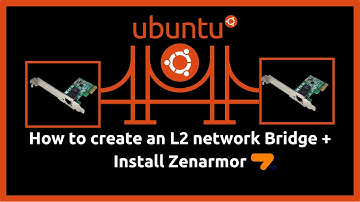 How to create an L2 bridge using Netplan & install Zenarmor on Ubuntu 22.04