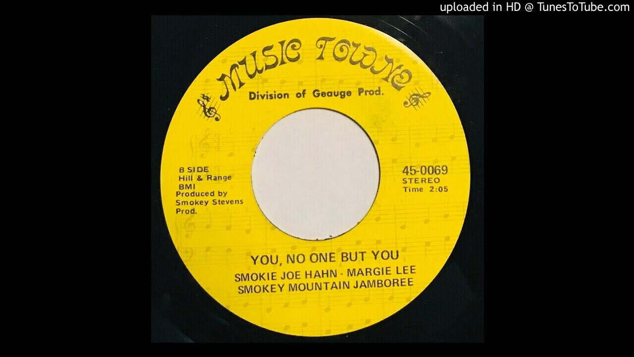 Smokie Joe Hahn & Margie Lee - You, No One But /You & Me -Music Towne (Country Bopper Unknown) video phone beyonce mp3