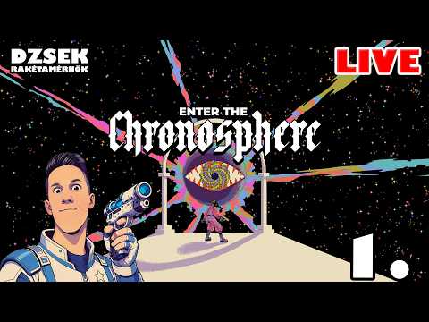 🔴 Enter the Chronosphere - 1. Rész - Retrofutyurisztikus körökre osztott bullet hell!