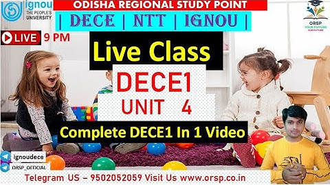 | DECE1 UNIT 4 COMPLEATE CLASS IN ONE VIDEO | DECE | IGNOU | ORSP |