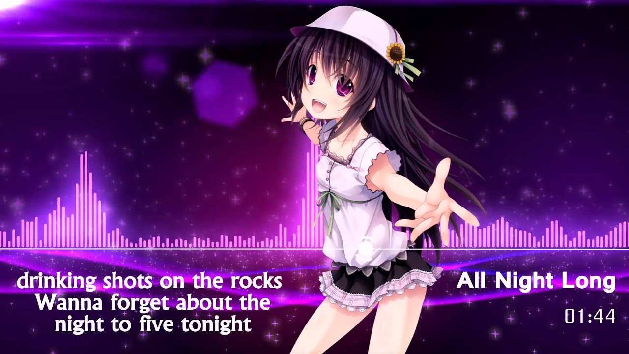 Nightcore - All Night Long