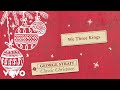 George Strait - We Three Kings (Official Audio)