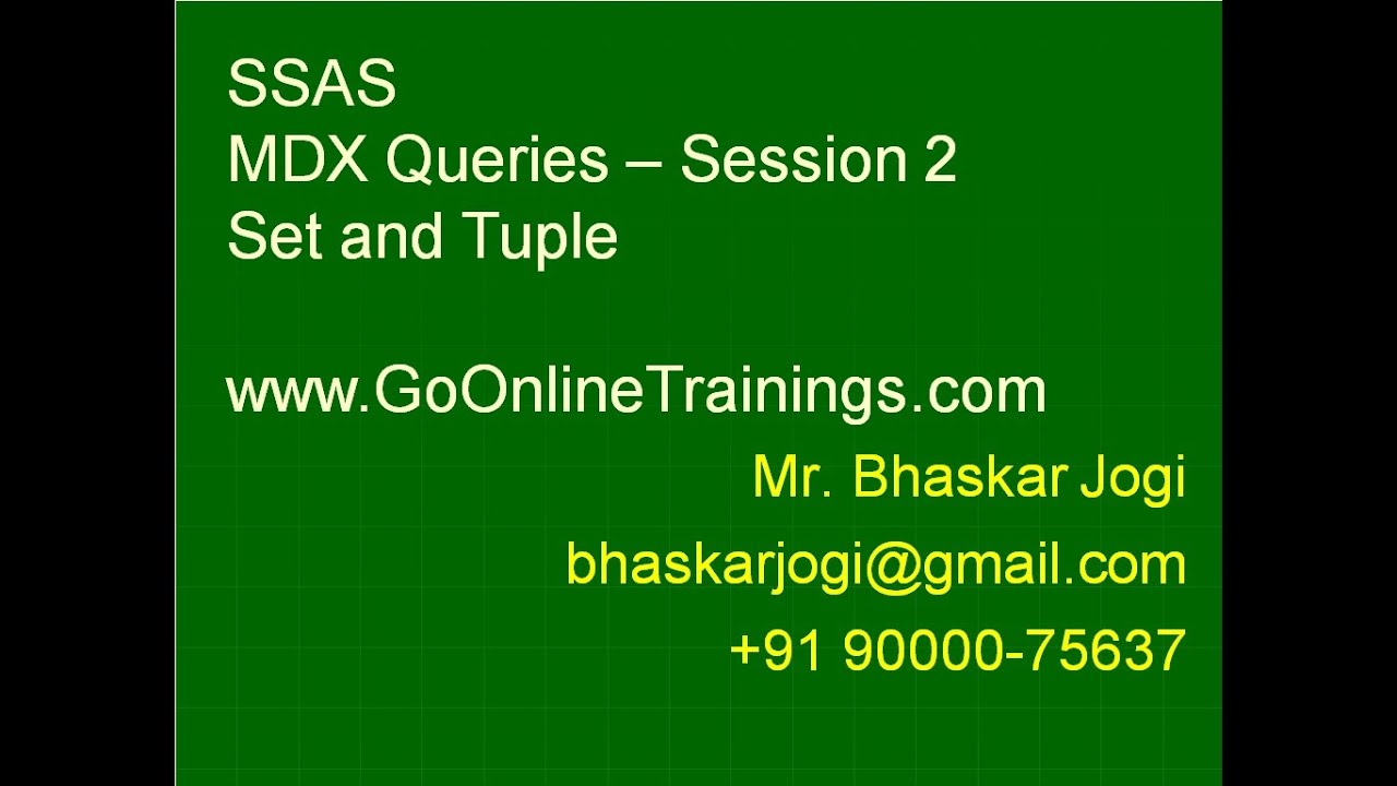 SSAS Part10 - MDX Queries, Set and Tuple - Session 2