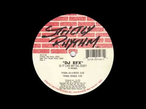 DJ EFX — Dj EFX   Is It Like My Dildo Tribal as a Mofo Mix   YouTube