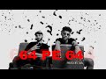 64 pe 64  muzammil ali feat anch killy l explicit l official music