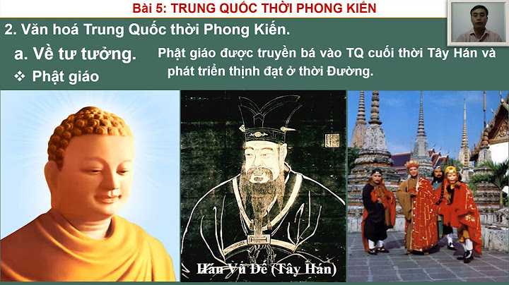 Nêu thành tựu văn hóa trung quốc thời phong kiến năm 2024