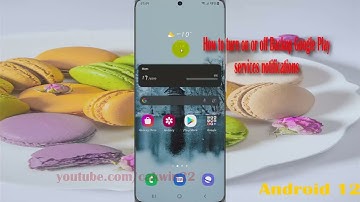 How to turn on or off Backup Google Play services notifications in Samsung Galaxy S21 Plus