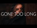 Culture code  gone too long lyrics feat donna tella