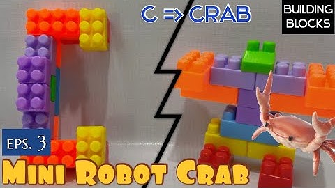 how to make mini robot Alphabet with blocks / robot Crab / building blocks for kids