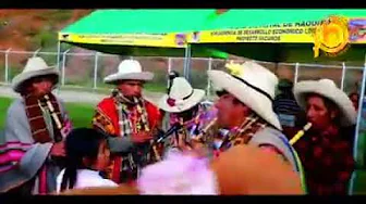 CONJUNTO APU HUANAQHUILLCA DE PAUCHI MARCALLAX