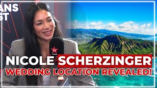 Nicole Scherzinger REVEALS where her Wedding will be! ‍♀