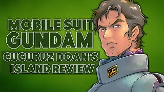 Mobile Suit Gundam: Cucuruz Doan's Island Review by Cheems 18,871 views 1 year ago 13 minutes, 40 seconds
