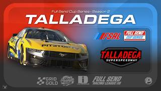 Full Send Cup Series S2 || Talladega