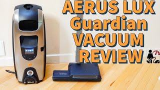 Aerus Lux Guardian Platinum Vacuum Review 