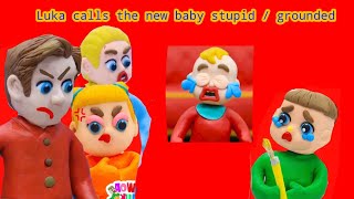Luka Calls The New Baby Stupid Grounded