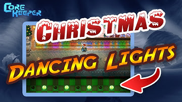 Core Keeper - How to Setup Dancing Christmas Lights (Includes 3 setups Plus Bonus Trick) - Guide