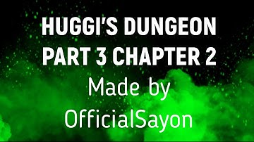 Squiddy & Friends VS Huggi 3 Chapter 2