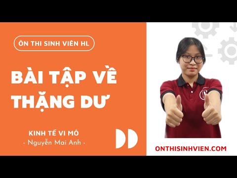 Video: Thặng dư tiêu dùng - đó là gì? Thặng dư của người tiêu dùng và người sản xuất là gì?