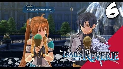 Lets Blindly Play Trails into Reverie: Part 6 - Lloyd - Home Sweet Home