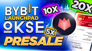OKSE TOKEN PRESALE | HIGH RETURNS | BYBIT LAUNCHPAD