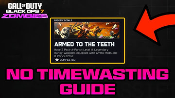 Armed To The Teeth Dark Ops (No Timewasting Guide) Black Ops 7 Zombies