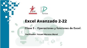 Excel Avanzado 2-22│Clase 3 - Funciones y Operaciones en Excel│ Centro de Integración Familiar.