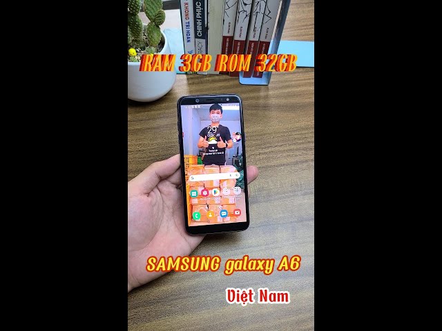 SAMSUNG galaxy A6 CHÍNH HÃNG VIỆT NAM máy tốt giá dưới 2 triệu | didongminhhuy