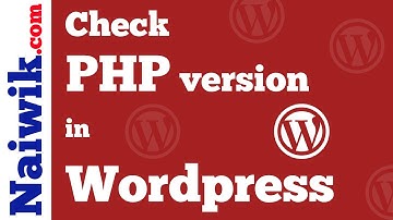 How to check PHP version in your Wordpress Website