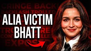 Why Is It Never Alia Bhatts Fault.? Always A Victim..