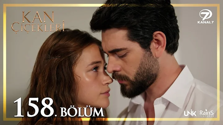 Kan Çiçekleri 158. Bölüm