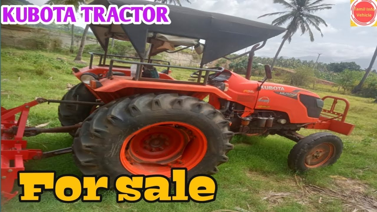 KUBOTA TRACTOR FOR SALE /மிக குறைந்த விலையில் KUBOTA டிராக்டர்