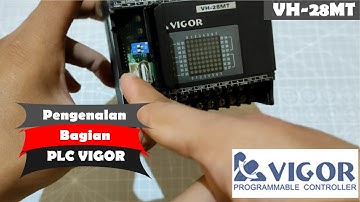 Pengenalan Bagian dari PLC VIGOR dan Tutorial Cara Membuat Kabel Komunikasi PLC Ke PC / Laptop