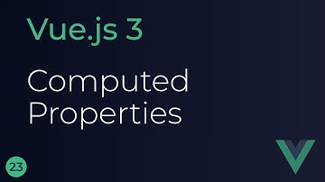 Vue JS 3 Tutoial - 23 - Berekende eigenschappen
