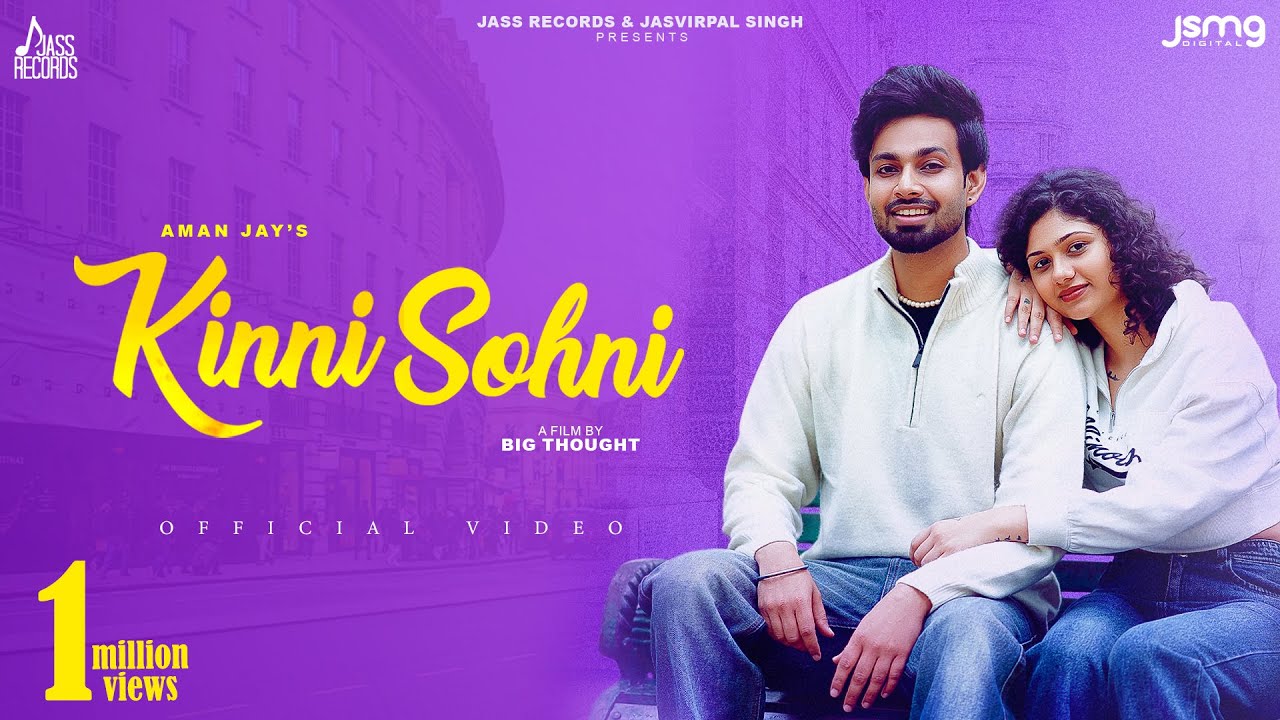 Kinni Sohni Official Video Aman Jay  Paras Bawa  Punjabi Songs 2023  Jass Records