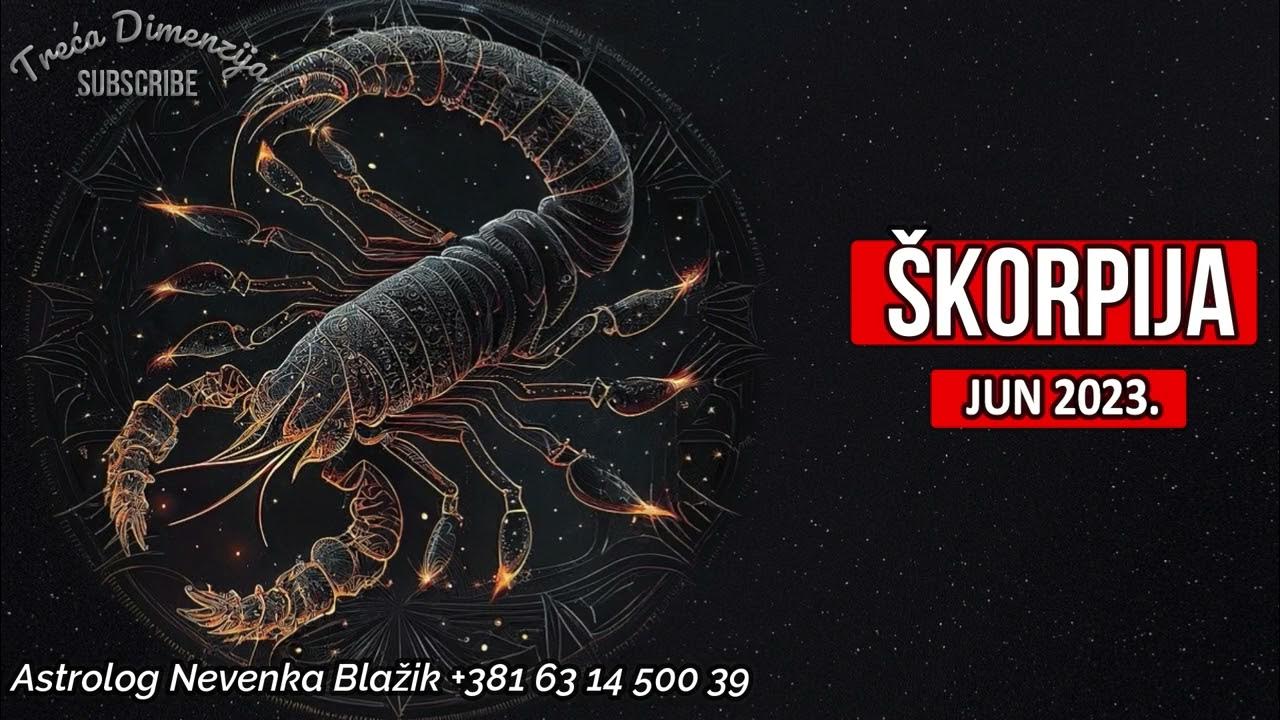 ŠKORPIJA HOROSKOP ZA JUN 2023. skorpija horoskop YouTube