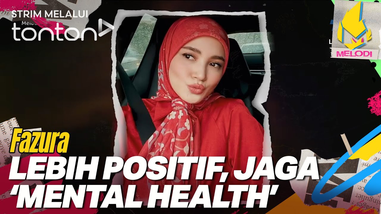 [CLIP] Melodi (29 Jan 2026): Lebih Positif, Jaga ‘Mental Health’ - Fazura | Tonton